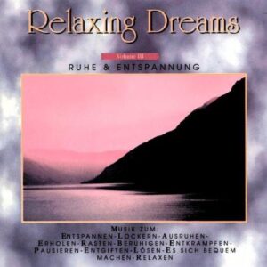 Relaxing Dreams Vol.3