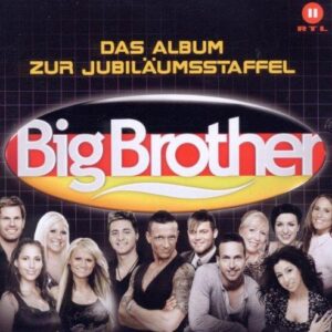 Big Brother - Das Album zur Jubiläumsstaffel