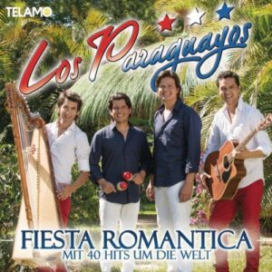 Fiesta Romantica-mit 40 Hits Um die Welt