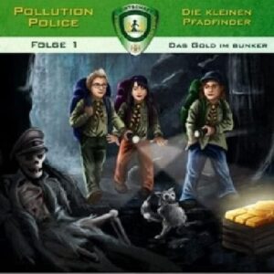 Pollution Police 01 Das Gold im Bunker