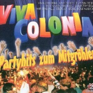 Viva Colonia (Partyhits zum mitgröhlen auf 2 CDs)