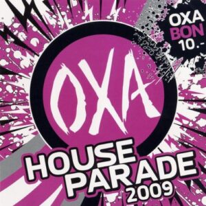 Oxa House Parade 2009