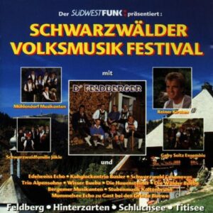 Schwarzwälder Volksm.Festival