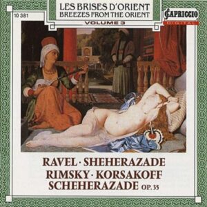 Les Brises d'Orient Vol.3 [Audio CD] Pasino Schneidt Rsob RavelM. Rimsky-KorssakoffN.
