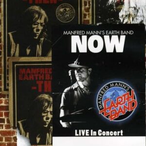 Manfred Mann's Earth Band - Then & Now