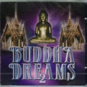 Buddha Dreams 2