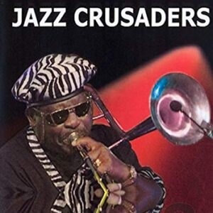 Jazz Crusaders - The Paris Concert [DVD]