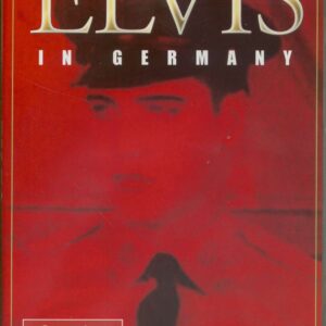 Elvis Presley : Elvis in Germany