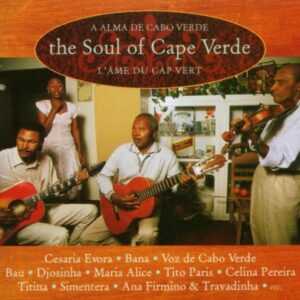 The Soul of Cape Verde