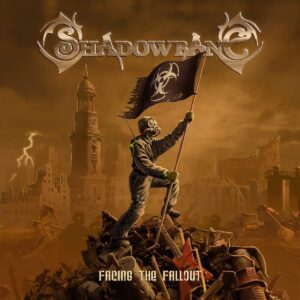 Facing the Fallout [Audio CD] Shadowbane