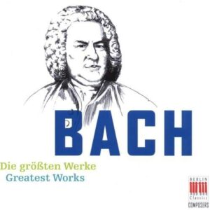 Bach:die Größten Werke