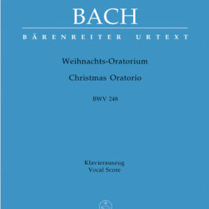 Klavierauszug Weihnachtsoratorium BWV 248