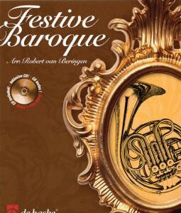 Spielstücke für Horn Festive Baroque
