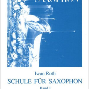 Saxophonschule Schule für Saxophon 1